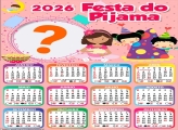 Foto em Calendário 2026 Festa do Pijama Online