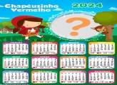 Colar Foto Online CalendÃ¡rio 2024 ChapÃ©uzinho Vermelho