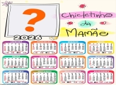 Calendário 2026 Chicletinho da Mamãe Montagem de Foto