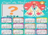 Calendário 2024 Círio de Nazaré Moldura Religiosa