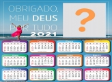 Montagem Calendário 2021 Obrigado meu Deus