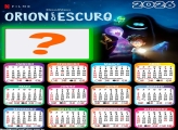 Calendário 2026 Orion e o Escuro Emoldurar Foto Online
