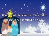 Lembre de Jesus todos os dias