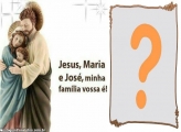 Minha Família Vossa é Moldura