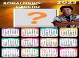 Calendário 2023 Ronaldinho Gaúcho Colar Grátis Online